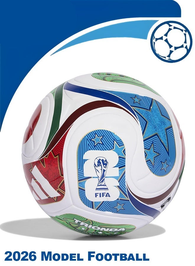 كرة قدم موديل كأس العالم 2026 مقاس 5 | كرة تدريب لكرة القدم للاستخدام الداخلي والخارجي | متينة بسطح محكم، مثالية للتدريب والمباريات - Image 1